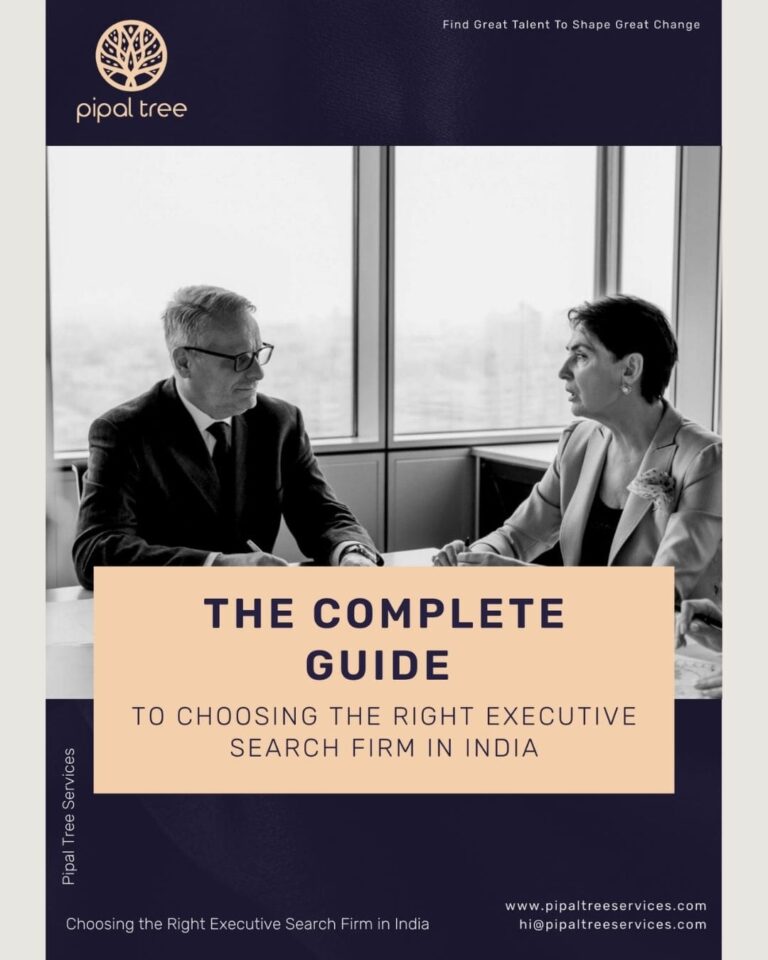 The Complete Guide to Choosing the Right Executive Search Firm in India